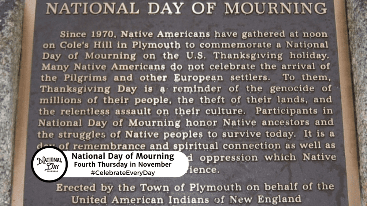 National Day Of Mourning - Fourth Thursday In November - National in National Day of Mourning January 9 2026